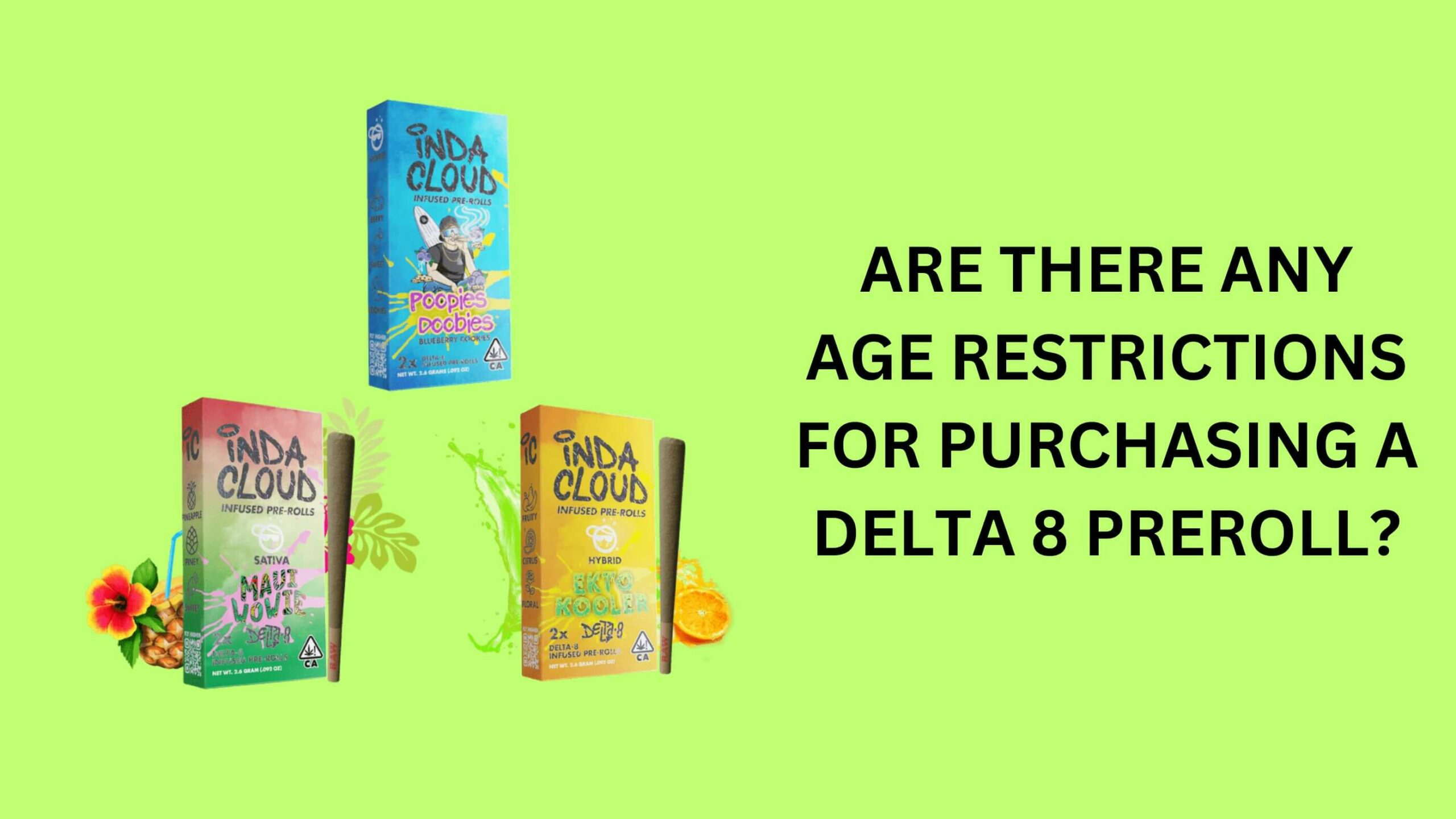 Are There Any Age Restrictions For Purchasing A Delta 8 Preroll? 10 Prerolls