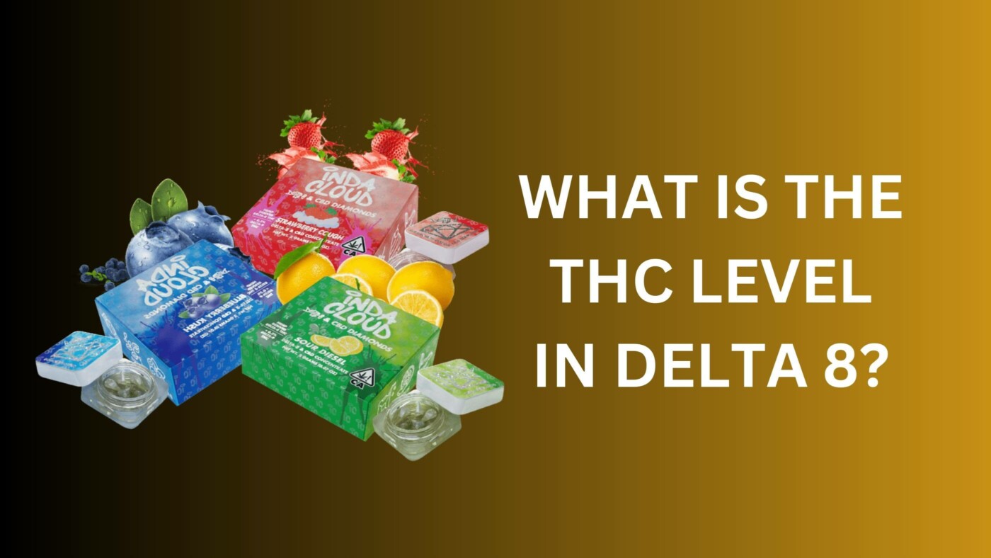 What Is The Thc Level In Delta 8? 9 Thc Level In Delta 8